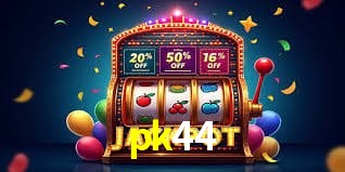 Promoções Sazonais pk44